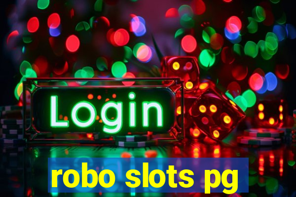 robo slots pg